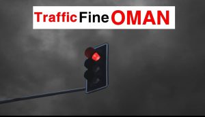 Check And Pay Traffic Fine In Oman