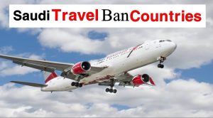 Saudi Arab Red List Banned Countries