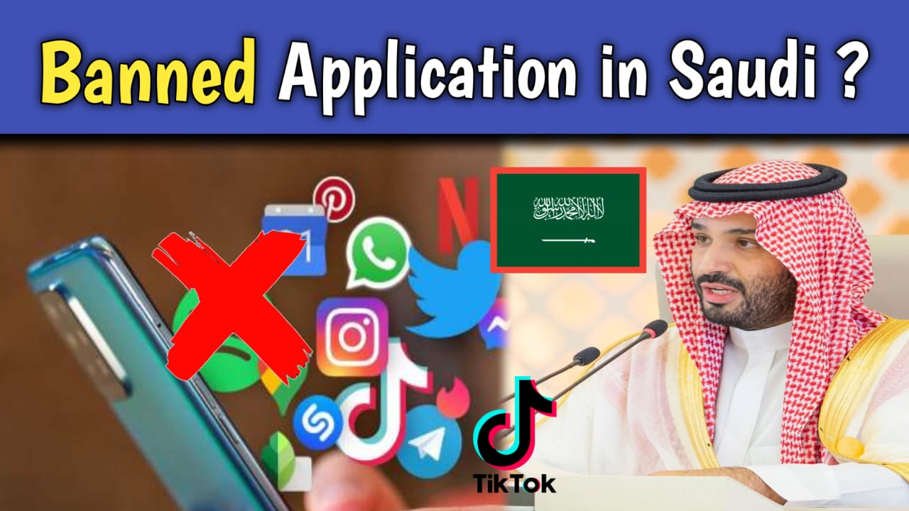 Banned Applications In Saudi Arab - Gulf Update 24